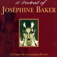 Baker, Josephine - A Portrait of Josephine Baker (CD 1)