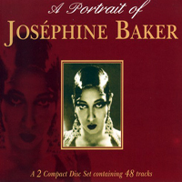 Baker, Josephine - A Portrait of Josephine Baker (CD 2)