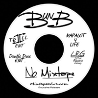 Bun B - No Mixtape