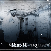 Bun B - Trill O.G. (Limited Edition - iTunes Bonus Tracks)