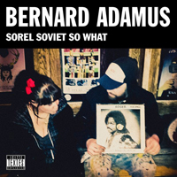 Adamus, Bernard - Sorel Soviet So What