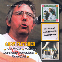 Fletcher, Gary - Feud Of Love (The Official Gary Fletcher Bootleg Album) (CD 1)