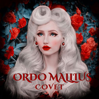 Ordo Mallius - Covet