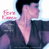 Kinney, Fern - Together We Are Beautiful: The Definite Anthology (CD 1)