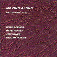 Collective 4tet - Moving Along