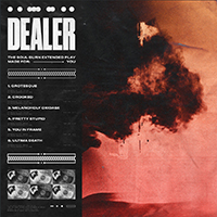 Dealer (AUS) - Soul Burn (EP)