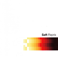 Saft - Repris (CD 2)