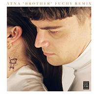 ÄTNA - Brother (Fuchy Remix) (Single)
