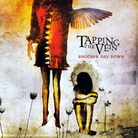 Tapping the Vein - Another Day Down