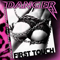 Danger (SWE) - First Touch
