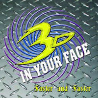 3D in Your Face - Faster And Faster