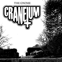 Craneium - The Gnome (Single)