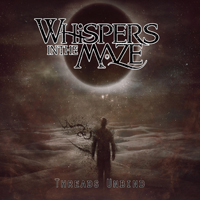 Whispers In The Maze - Threads Unbind