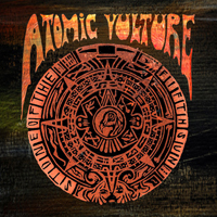 Atomic Vulture - Stone Of The Fifth Sun