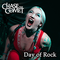 Chase The Comet - Day of Rock (Single)