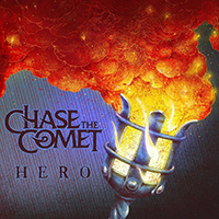 Chase The Comet - Hero (Single)