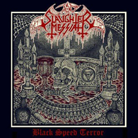 Slaughter Messiah - Black Speed Terror