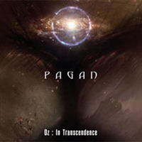 Pagan (TUR) - Oz In Trancendence