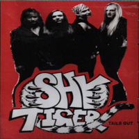 Shy Tiger - Tails Out