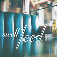 Swell - Feed (EP)