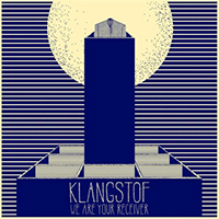 Klangstof - We Are Your Receiver (Single)