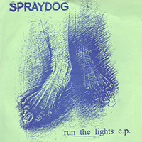 Spraydog - Run The Lights (7
