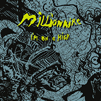 Millionaire - I'm On A High (EP)