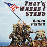 Creed Fisher - That's Where I Stand (Single)