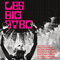 Les Big Byrd - Sno-Golem (Single)