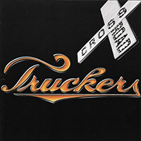 Truckers (FRA) - Cross Road