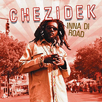 Chezidek - Inna Di Road