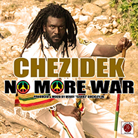 Chezidek - No More War (Single)