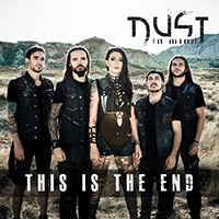 Dust In Mind - This Is the End (Single)