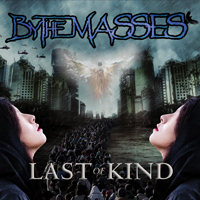 By The Masses - Last of Kind