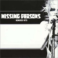 Missing Persons - Remixed Hits