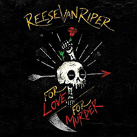 Van Riper, Reese  - For Love, For Murder