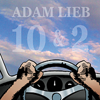 Lieb, Adam - Ten and Two