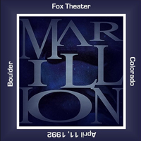 Marillion - Fox Theatre, Boulder, Co 1992-04-11