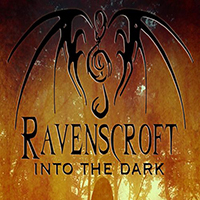 Ravenscroft - Into The Dark (Single)