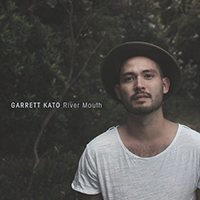Kato, Garrett - River Mouth (Single)