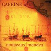Cafeine - Nouveaux Mondes