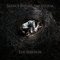 Silence Before the Storm - The Sufferer (EP)