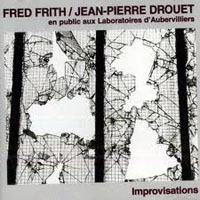 Fred Frith - En Public Aux Laboratoires D'Aubervilliers )split)