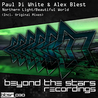 Paul Di White - Northern Light / Beautiful World (EP) (feat. Alex Blest)
