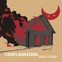 Tell Me a Fairytale - Conflagration (Single)