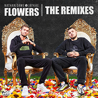 Dawe, Nathan - Flowers (feat. Jaykae and MALIKA) (The Remixes) (Single)