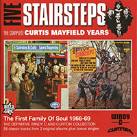 Five Stairsteps - The Complete Curtis Mayfield Years