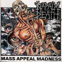 Napalm Death - Mass Appeal Madness