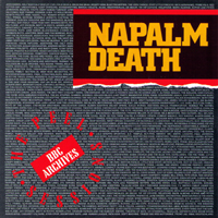 Napalm Death - The Peel Sessions (Castle Communications Edition)