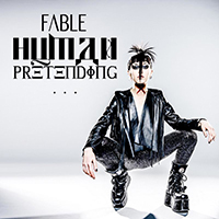 Fable (GBR, Brighton) - Human Pretending (Single)